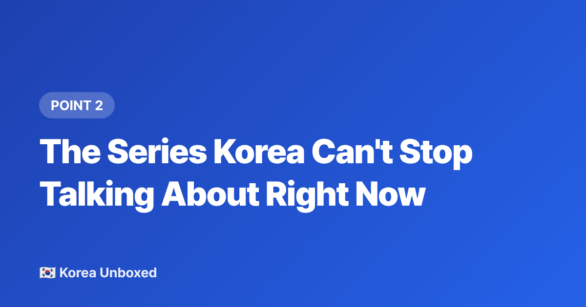 The Series Korea Can't Stop Talking About Right Now - Best K-Dramas 2026: The Series All of Korea Is Talking About