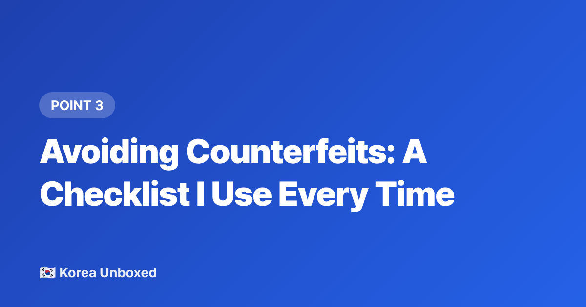 Avoiding Counterfeits: A Checklist I Use Every Time - How to Buy Official K-pop Lightsticks & Merch Abroad in 2026