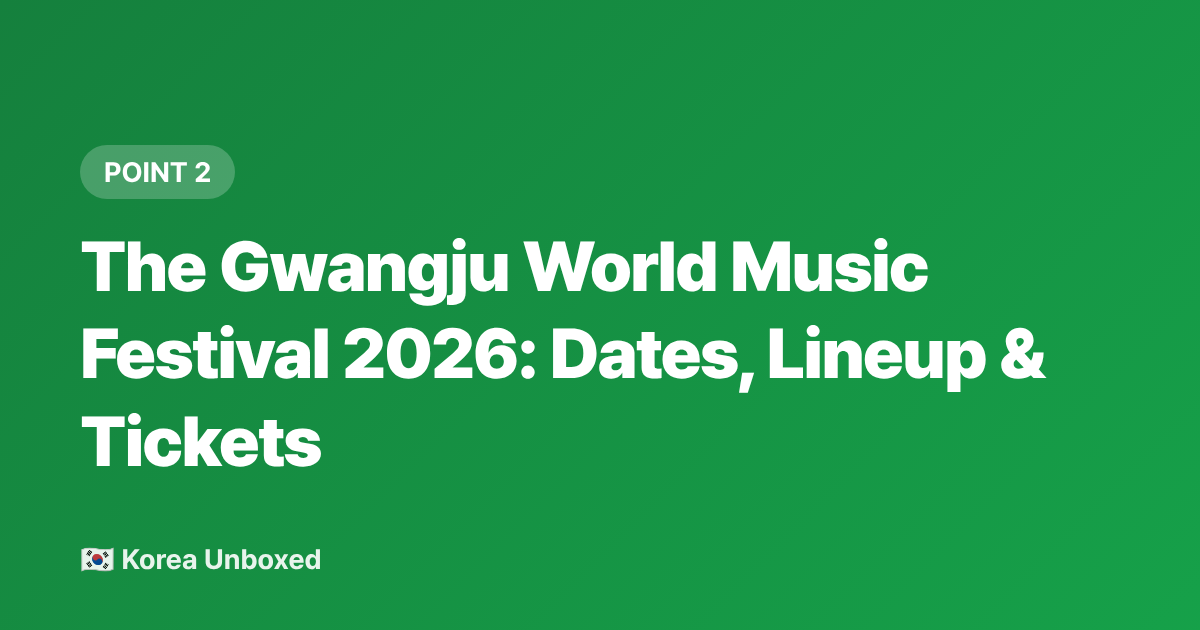 The Gwangju World Music Festival 2026: Dates, Lineup &amp; Tickets - Gwangju Festival 2026: Beyond Seoul—Regional Summer Events Worth the Trip