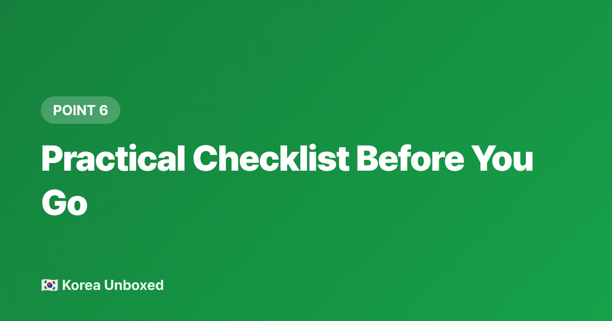 Practical Checklist Before You Go - Gwangju Festival 2026: Beyond Seoul—Regional Summer Events Worth the Trip