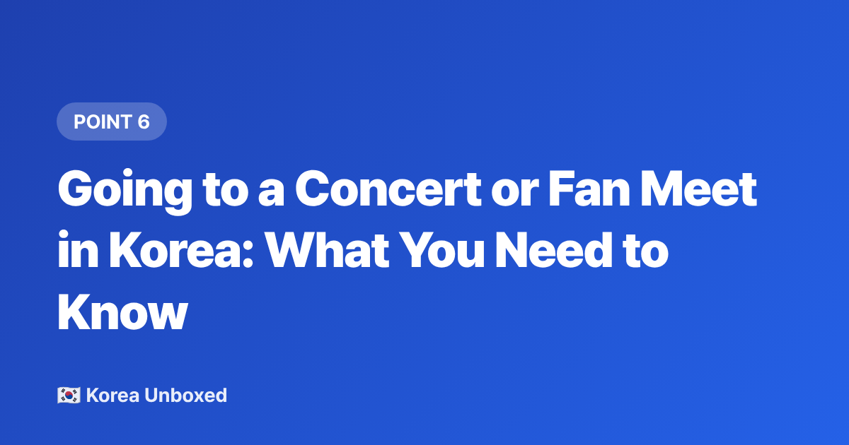 Going to a Concert or Fan Meet in Korea: What You Need to Know - ITZY vs NMIXX: A New Fan's Guide to JYP's Girl Groups