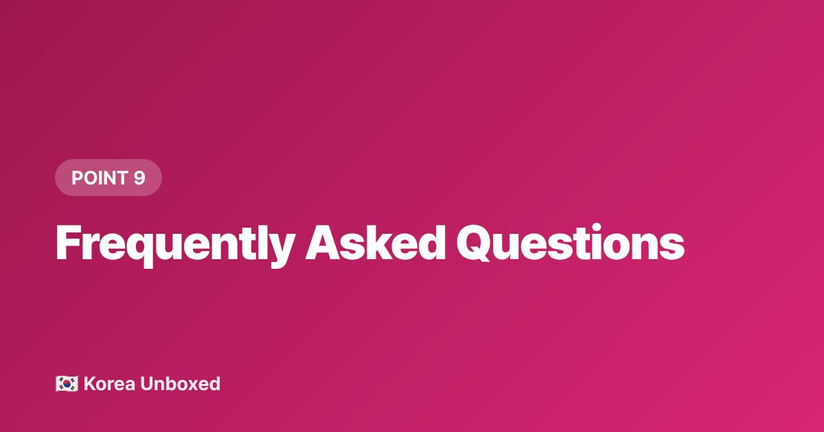 Frequently Asked Questions - Korean Language Learning Hacks: K-Drama Fans Are Studying Faster in 2026