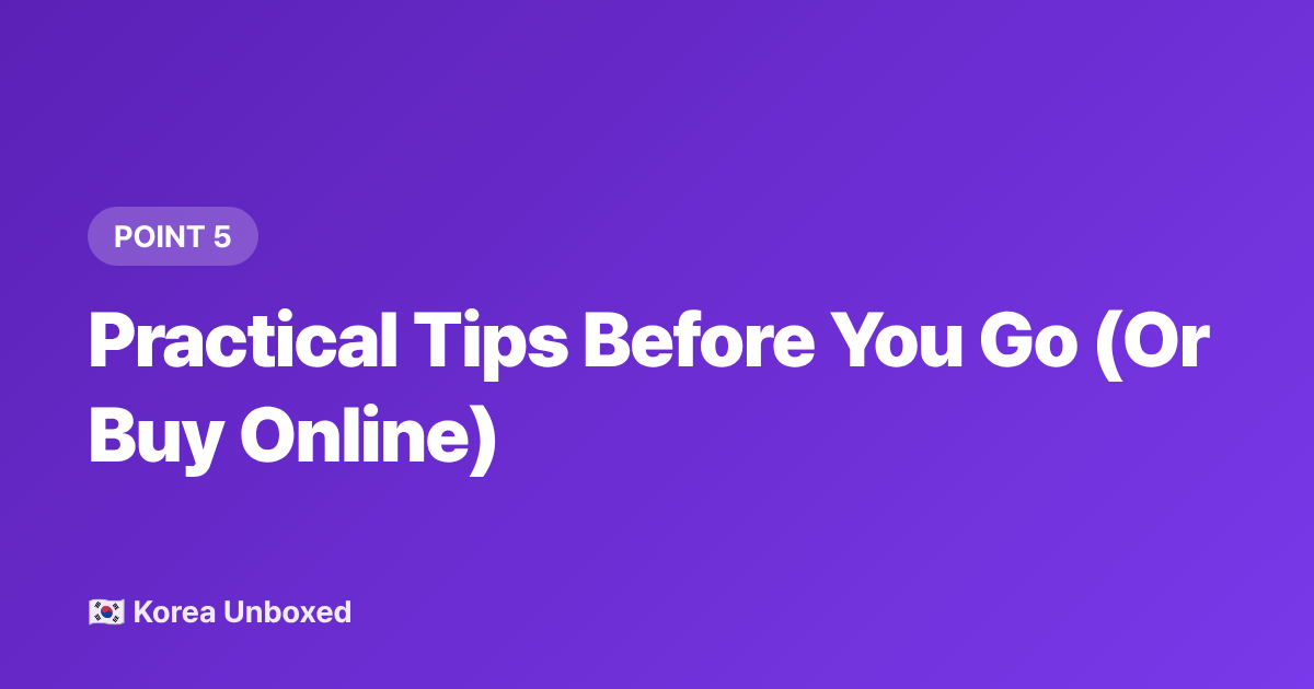 Practical Tips Before You Go (Or Buy Online) - Korean Sneaker Culture & Resale Markets in 2026: Buy & Authenticate Like a Local