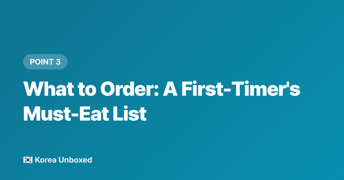 What to Order: A First-Timer's Must-Eat List - Pojangmacha & Korean Night Markets: Street Food Guide 2026