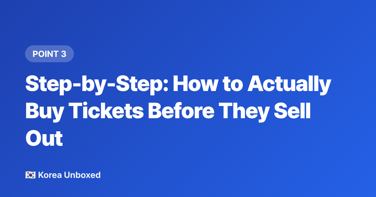 Step-by-Step: How to Actually Buy Tickets Before They Sell Out - K-Pop Concerts 2026: Secure SEVENTEEN & TXT Tickets as an International Fan